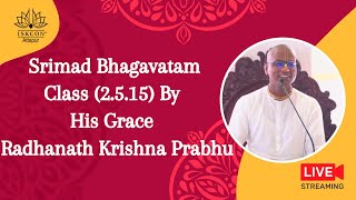 Srimad BhagavatamClass 2515 By His Grace Radhanath Krishna Prabhu [upl. by Enneiviv791]