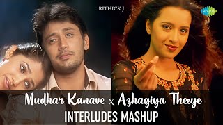 Mudhar Kanave X Azhagiya Theeye  Interludes Mashup  Majunu  Harris Jayaraj  Rithick J [upl. by Nyledaj]