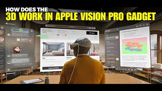 How does 3D Work in the APPLE VISION PRO 🍏 [upl. by Neira]