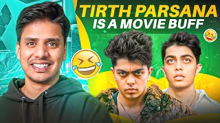 Tirth Parsana is a Movie Buff [upl. by Naarah206]