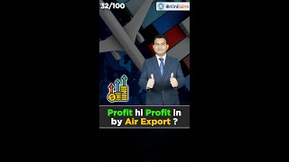 Profit hi Profit in By Air Export [upl. by Llenram]