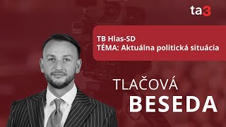 TB HlasSD TÉMA Aktuálna politická situácia [upl. by Bergen]