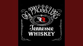 Tennessee Whiskey [upl. by Yelram355]