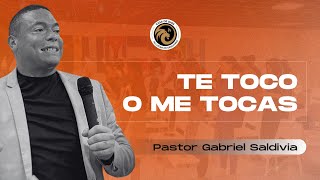 Te Toco O Me Tocas  Pastor Gabriel Saldivia [upl. by Leseil975]