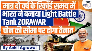 India Unveils Zorawar Tank For China Border  Know all about it  UPSC [upl. by Adnam964]