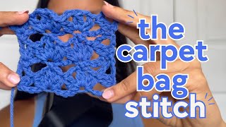 How to Carpet Bag Stitch crochet tutorial [upl. by Accever903]