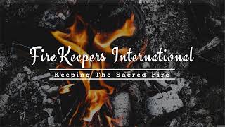 FireKeepers International YouTube Channel [upl. by Mackintosh726]