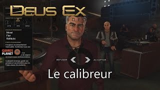 Deus Ex MD SM04 Le calibreur [upl. by Newmark]