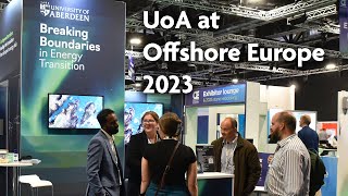 University of Aberdeen at Offshore Europe 2023 [upl. by Auhso]