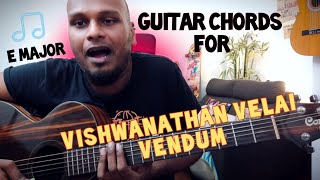 Viswanathan Velai Vendum Guitar Chords By Christopher Stanley [upl. by Nidroj]