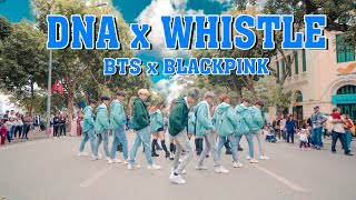 KPOP IN PUBLIC  BTS amp BLACKPINK  DNA X 휘파람 WHISTLE MASHUP DANCE COVER by FGDance from Vietnam [upl. by Anasus]