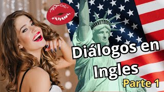 Diálogos en Ingles parte 1 [upl. by Cyd]