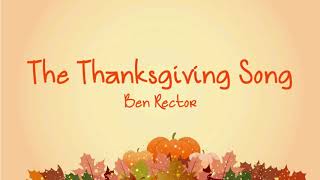 Ben Rector  The Thanksgiving Song Lyrics [upl. by Ak]