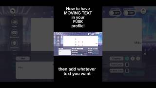 how to add moving text to your profile in pjsk projectsekai [upl. by Kip579]