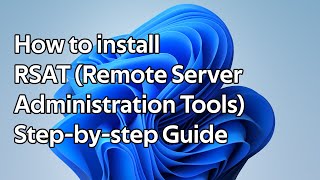 How to install RSAT Remote Server Administration Tools [upl. by Vachill646]