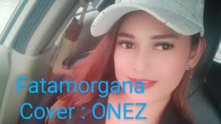 FATAMORGANA COVER ONEZZ  BAP AUDIO ENTERTAINMENT heraavrecord [upl. by Jacoba]