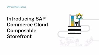 Introducing SAP Commerce Cloud Composable Storefront  SAP Micro Learning [upl. by Tsirc]