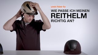 Wie passe ich meinen Reithelm richtig an  uvex howto [upl. by Joiner577]