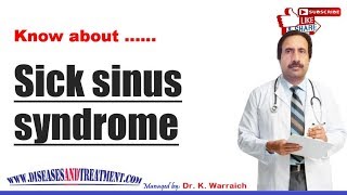 Sick sinus syndrome SSS  Causes Diagnosis Symptoms Treatment Prognosis [upl. by Htebilil]