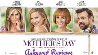 Mothers Day 2016  Askewed Review [upl. by Ian]