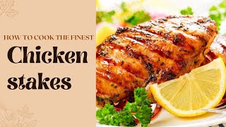 Best Chicken Stakes simple and quick recipe how to cook restaurant style stakes at home ❣️ [upl. by Rolan]