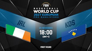 Ireland v Kosovo  FIBA Basketball World Cup 2027 European PreQualifiers [upl. by Dustie]