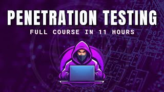 learn penetration testing in 11 hours  penetration testing training [upl. by Napra669]