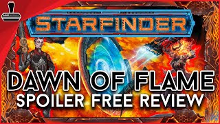 Fire Starters Review  Starfinder Adventure Path 13 Dawn of Flame  GameGorgon [upl. by Klusek473]