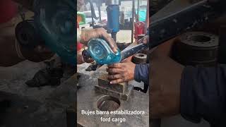 Instalar Bujes barra estabilizadora ford cargo prensahidraulica ford [upl. by Schriever]