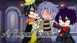 A Royal Crisis  GCMMGLMM  BLGay [upl. by Livvy286]