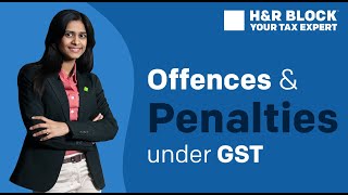 Offenses amp Penalties under GST Law in India [upl. by Jahncke584]