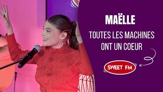 Maëlle  Toutes les machines ont un cœur version live et acoustique [upl. by Rhona]