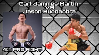 CARL JAMMES MARTIN VS JASON BUENAOBRA [upl. by Ahsuas]