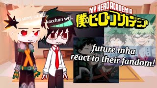 Future MHA React To Their Fandom  GCRV  MHA  BKDK [upl. by Stets121]