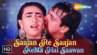 Saajan Re Saajan Kehta Hai Saawan  Govinda Karishma Kapoor  Kumar Sanu Alka Yagnik Dulaara 1994 [upl. by Rice]