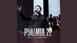 Psalmul 22 Live [upl. by Yelyak]