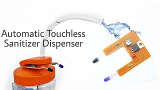 DIY Automatic Touchless Sanitizer Dispenser  how to make  using only one transistors [upl. by Adnaugal750]