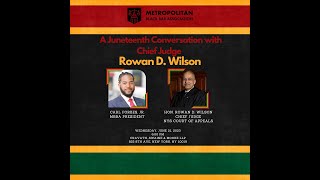 A Juneteenth Conversation with Chief Judge Rowan D Wilson [upl. by Htehpaj]