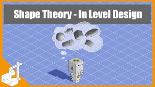 Level Design Library  Shape Theory in Level Design [upl. by Ekal814]