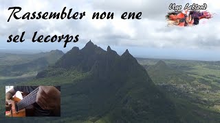 Rassembler nou ene sel lecorps  cantique mauricien guitar cover CMGS [upl. by Burkley917]