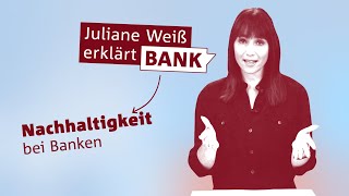 Was haben Banken mit Nachhaltigkeit zu tun Ihre FinanzFragen beantwortet von Bankenverband [upl. by Brindell]