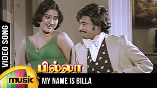 My Name Is Billa Video Song  Billa Old Songs  Rajinikanth  Sripriya  MSV  Mango Music Tamil [upl. by Roshan32]