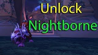 Unlock Your Allied RacesHorde  Nightborne  World of Warcraft [upl. by Koorb329]