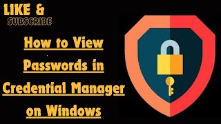 How to View Passwords in Credential Manager on Windows [upl. by Peedsaj]