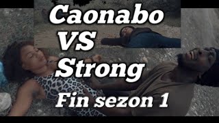 Caonabo Vs Strong Fin sezon 1 Caonabo  Strong  Billy G  Sensei  Biie  Regi [upl. by Selby]