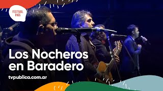 Los Nocheros en Baradero  Festival País 2022 [upl. by Enelram720]