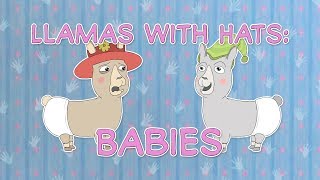 Llamas with Hats Babies Storybook [upl. by Beaulieu]