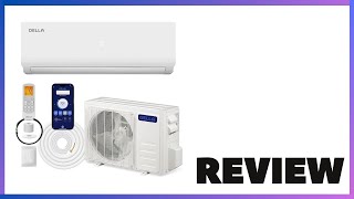 DELLA 12000 BTU Mini Split Air Conditioner Review [upl. by Giffie457]