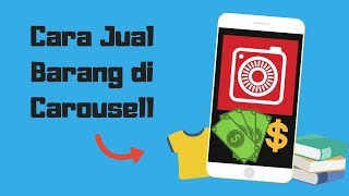 Carousell Malaysia  Cara Jual barang di Carousell [upl. by Ahsiya]