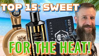 TOP 15 SWEET SUMMER FRAGRANCES  These Are Sweet But They Work In The Heat [upl. by Dunkin345]